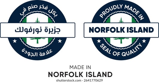 Made in Norfolk Island. Premium labels English and Arabic, stickers, pointer, badge and symbol of Norfolk Island flag icon. Collection vector illustration