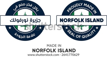 Made in Norfolk Island. Premium labels English and Arabic, stickers, pointer, badge and symbol of Norfolk Island flag icon. Collection vector illustration