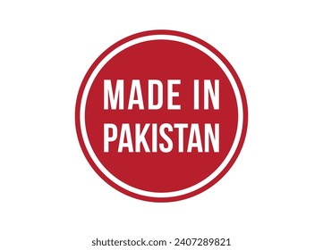 Made in Pakistan (Hecho en Pakistán), ilustración de un cartel vectorial rojo aislado en fondo blanco