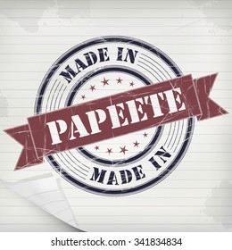 Made in Papeete vector rubber stamp on grunge paper