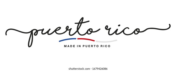 Made in Perto Rico handwritten calligraphic lettering logo sticker flag ribbon banner