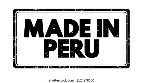 Made in Peru text emblem stamp, concept background