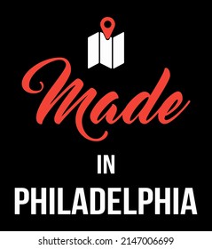 Made In Philadelphia Vector Illustration.