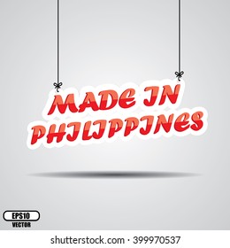 Made in Philippines Sign Hanging On Gray Background - EPS.10 Vector