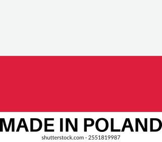 Made in Poland with Poland flag isolated on white background . Polish product badge icon . Vector illustration