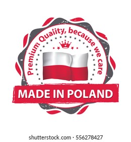 Made in Poland, Premium quality, because we care - label / icon / badge with the Polish flag . Print colors (CMYK) used
