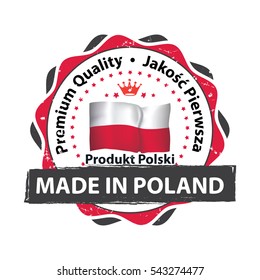 Made in Poland. Premium Quality (Polish text) - grunge ribbon / stamp for selling goods, products made in Poland. Print colors used.