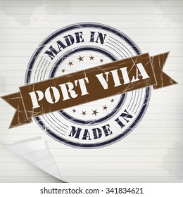 Made in Port Villa vector rubber stamp on grunge paper
