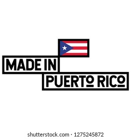 Made in Puerto Rico product label isolated on white background.