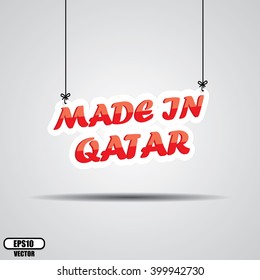 Made in Qatar Sign Hanging On Gray Background - EPS.10 Vector