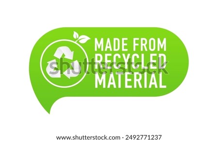 Made from recycled material labels indicating products. Vector illustration