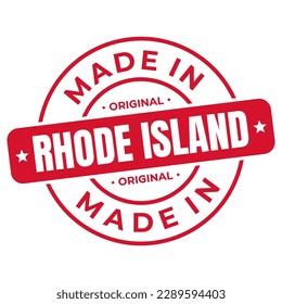 Made In Rhode Island Stamp Logo Icon Symbol Design. Seal National Original Product Badge. Vector Illustration