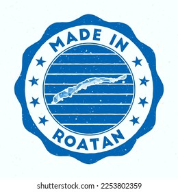 Made In Roatan. Island round stamp. Seal of Roatan with border shape. Vintage badge with circular text and stars. Vector illustration.