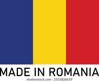 Made in Romania with Romania flag . Made in Romania label . Vector illustration