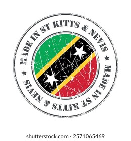 Made in Saint Kitts and Nevis stamp scratched flag badge logo vector illustration