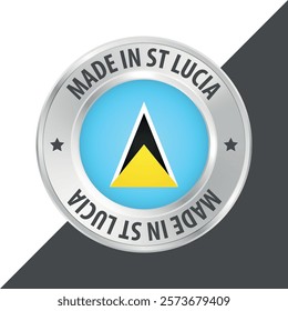 Made in Saint Lucia badge logo flag sticker 3d vector illustration isolated on white