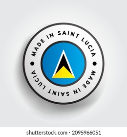 Made in Saint Lucia text emblem badge, concept background