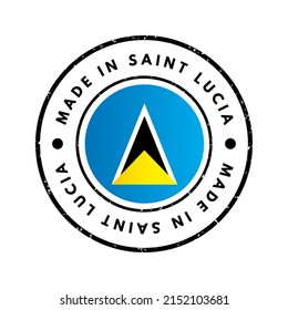 Made in Saint Lucia text emblem stamp, concept background