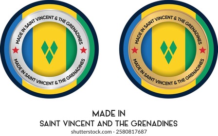 Made in Saint Vincent and The Grenadines. Premium labels, stickers, pointer, badge and symbol of Saint Vincent and The Grenadines flag icon. Collection vector illustration