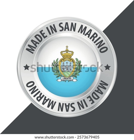 Made in San Marino badge logo flag sticker 3d vector illustration isolated on white