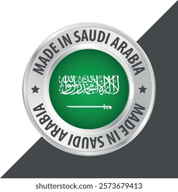 Made in Saudi Arabia badge logo flag sticker 3d vector illustration isolated on white