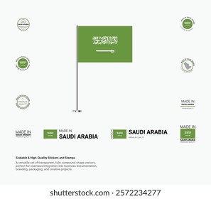 Made in Saudi Arabia Stamps, Flag, Tags, labels, Seals, Icons. Creative Designs for Branding and Packaging