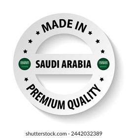 Made in SaudiArabia graphic and label. Element of impact for the use you want to make of it.