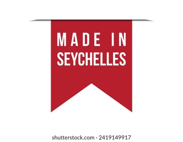 Made in Seychelles red vector banner illustration isolated on white background