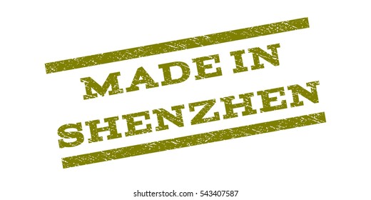 Made In Shenzhen watermark stamp. Text caption between parallel lines with grunge design style. Rubber seal stamp with dirty texture. Vector olive color ink imprint on a white background.