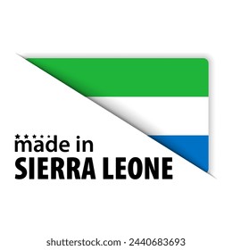 Made in Sierra Leone graphic and label. Element of impact for the use you want to make of it.