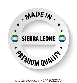 Made in Sierra Leone graphic and label. Element of impact for the use you want to make of it.