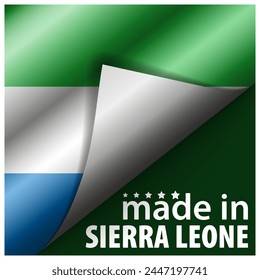 Made in Sierra Leone graphic and label. Element of impact for the use you want to make of it.