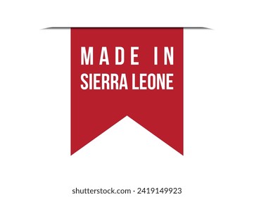 Made in Sierra Leone red banner design vector illustration