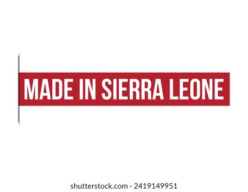 Made in Sierra Leone red banner design vector illustration