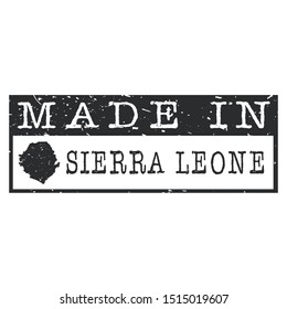 Made In Sierra Leone. Stamp Rectangle Map. Logo Icon Symbol. Design Certificated.