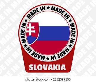 Hecho en Eslovaquia placa vectorial, simple icono aislado con bandera del país, marca de origen de Eslovaquia diseño de señalización, redondeado hecho en texto