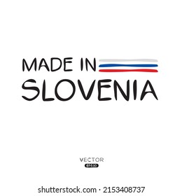 Made in Slovenia, vector illustration.