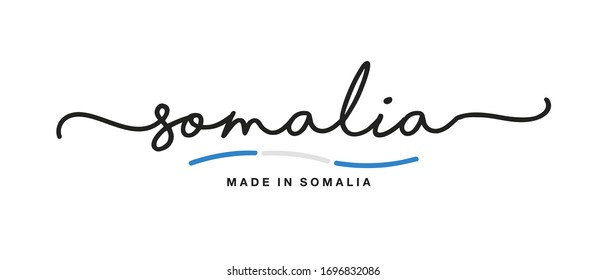 Hecho en Somalia carteles con la bandera de la bandera de la bandera caligráfica escrita a mano