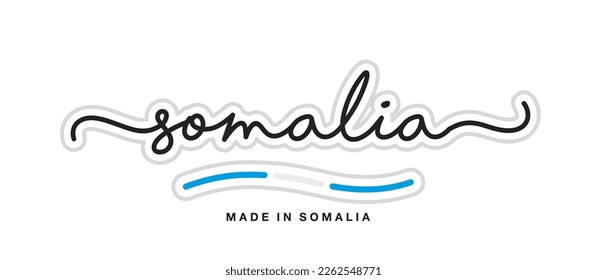 Made in Somalia, new modern handwritten typography calligraphic logo sticker, abstract Somalia flag ribbon banner