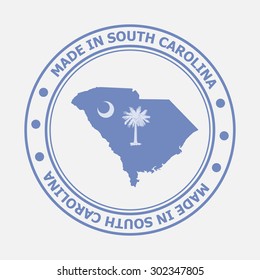 Made in South Carolina seal. Sign of production. Vector illustration EPS8