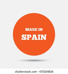 Made in Spain icon. Export production symbol. Product created sign. Orange circle button with icon. Vector