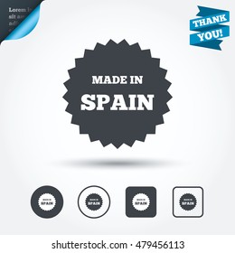 Made in Spain icon. Export production symbol. Product created sign. Circle and square buttons. Flat design set. Thank you ribbon. Vector