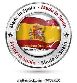 Made in Spain; Premium Quality, because we care - business commerce shiny icon with the Spanish flag on the background. Suitable for retail industry.