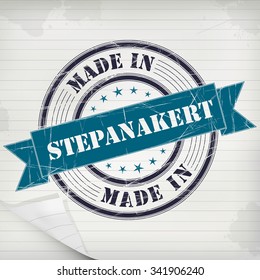Made in Stepanakert vector rubber stamp on grunge paper