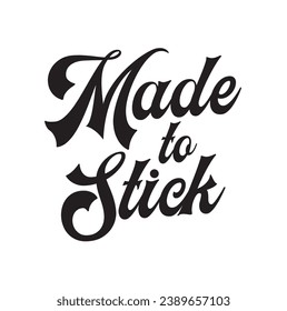 made to stick text on white background.