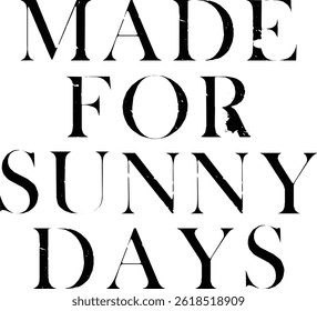Gemaakt voor Sunny Days Typography T-shirt Design, Strand T-shirt Design, zomer retro boho design, Vintage Distressed, vector bestand, silhouet bestand, typemachine