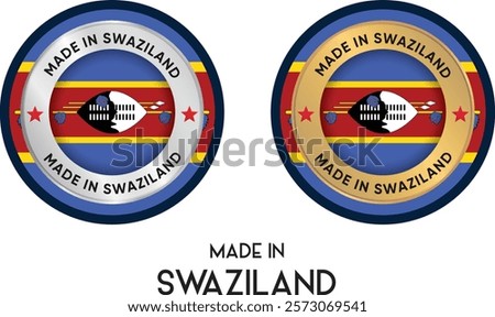 Made in Swaziland. Premium labels, stickers, pointer, badge and symbol of Swaziland flag icon. Collection vector illustration