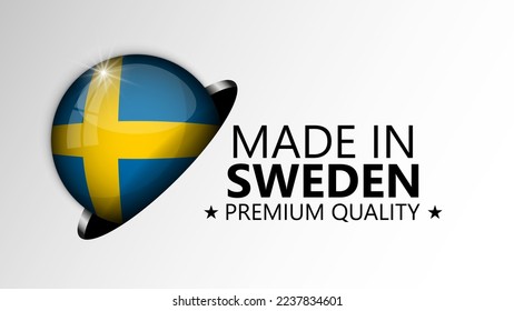 Made in Sweden graphic and label. Element of impact for the use you want to make of it.