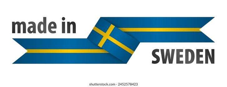 Made in Sweden graphic and label. Element of impact for the use you want to make of it.