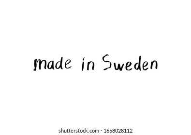 Made in Sweden handwritten calligraphic lettering 
